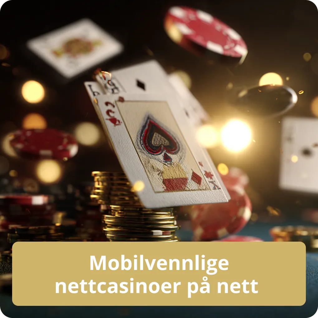 Mobilvennlige nettcasinoer på nett – alternativer Mobilvennlige nettcasinoer på nett